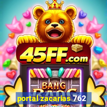 portal zacarias 762